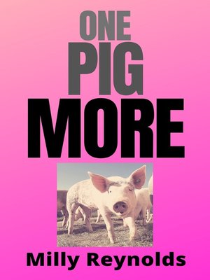 cover image of One Pig More